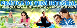 PRÁTICA DE VIDA INTEGRAL