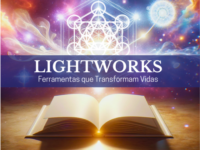 LIGHTWORKS LIBERE SUAS CRENÇAS LIMITANTES (800 x 600 px)